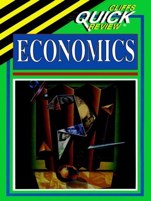 CliffsQuickReview Economics - ebook